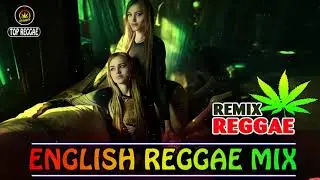 Best Reggae 2019 - Top Remix Popular Reggae Songs 2019اغاني اجنبية مشهورة