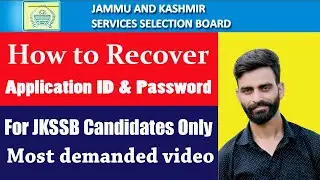 JKSSB l How to Recover Application ID. & Password l For JKSSB candidates only l Most Demanded video