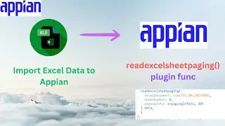 Import Excel Data to Appian by plugin function | Plugins in Appian | Appian Tutorials