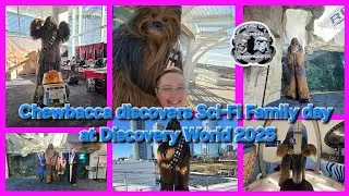 Chewbacca discovers Sci-Fi Family day at Discovery World 2025 #chewbacca #discoveryworld #family 
