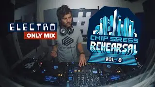 Erhalder - Chip Stress Rehearsal #Electro Mix Vol. 8 @slackjackerz