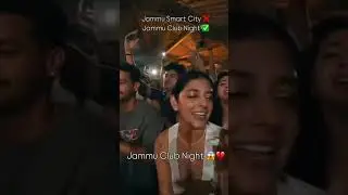 Jammu Smart CityJammu Club Night#trendingshorts