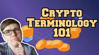 Crypto Terminology 101