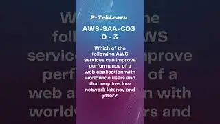 Q-3 | AWS SOLUTIONS ARCHITECT EXAM  #pteklearn #aws