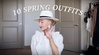 10 SPRING OUTFIT IDEAS 2019 | SPRING OUTFIT INSPIRATION |