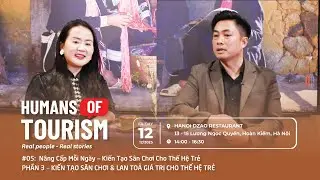 NÂNG CẤP MỖI NGÀY – KIẾN TẠO SÂN CHƠI CHO THẾ HỆ TRẺ | PHẦN 3 – KIẾN TẠO SÂN CHƠI & LAN TOẢ GIÁ TRỊ