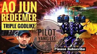 Ao Jun Redeemer With Yang Lee pilot, Eating Robots For Lunch (after the AJ Nerf)