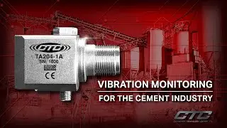Vibration Monitoring Solutions for the Cement Industry | CTC