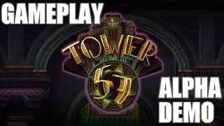 Gameplay Tower 57 - Kickstarter Demo [deutsch]