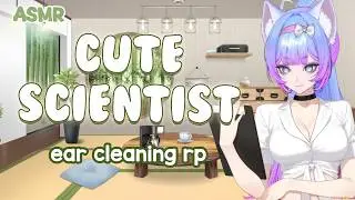 ASMR🔥🧪Hot Scientist Ear Experiments (Ear Cleaning, Personal Attention)