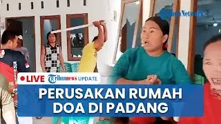 🔴 LIVE: Perusakan Rumah Doa Kristen di Kota Padang Lukai Anak-anak, Polisi Tangkap 9 Orang