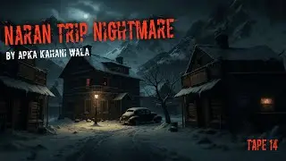 Naran Trip Nightmare | Hindi / Urdu Horror Ghost Stories #pakistanihorror #horrorstation