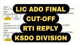 LIC ADO 2023 RTI REPLY | FINAL CUT OFF | KSDO DIVISION | MY SCORECARD