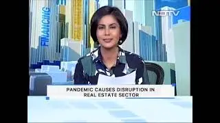 Covid-19 Second Wave: Impact On Real Estate - The Property Show
