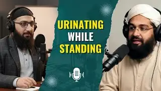 Shariah Ruling on Urinating While Standing | Islamic Teachings Explained
