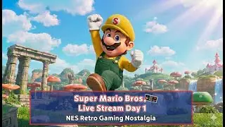 Super Mario Bros 🕹️ Live Stream Day 1 | NES Retro Gaming Nostalgia