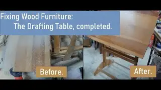 Fixing Wood Furniture: Drafting Table, Final. #beginnerwoodworking #budgettools #notalking #nomusic