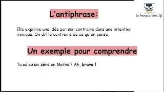 Les deux figures d'opposition: L'antith&egrave;se et l'antiphrase.