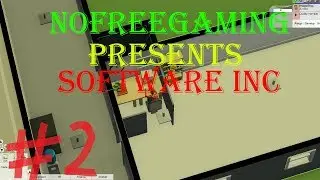 Let's Play-Software Inc- Part 2 (Alpha 9)(PC Gameplay Commentary)