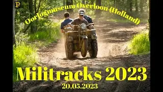 Militracks 2023   on 20th of May 2023 in Overloon