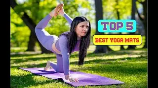 Top 5 Best Yoga Mats | Tested & Compared | Yoga Mats 2022