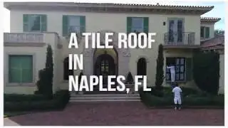 Tile Roof Installation in Naples, Florida