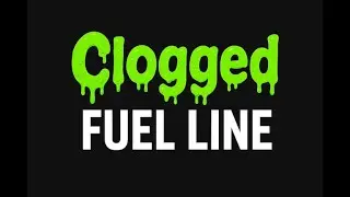 Cleaning a Clogged Fuel Line