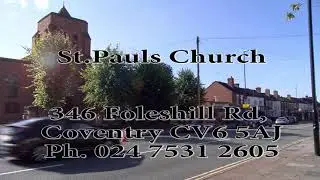 St Pauls Church in Foleshill Coventry VISITORS GUIDE by JSPV in 4k