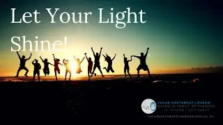 Fr  Bob Remark    Let Your Light Shine!