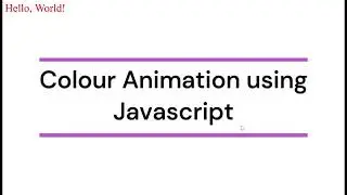JavaScript Text Animation Tutorial: Create Stunning Colorful Text Effects