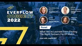 EVERFLOW CONNECT - What We've Learned from Finding the Right Partners for EF Match