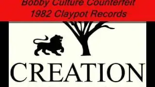 Bobby Culture Counterfeit - 1982 Claypot Records 12 Inch - DJ GEE ROOTZ