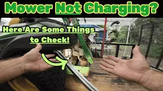 Lawn Mower Not Charging? Dead Battery? Check the Simple Things First...