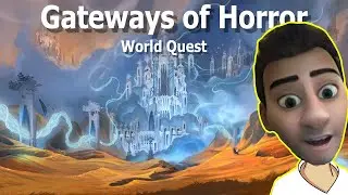 Gateways of Horror WoW Quest