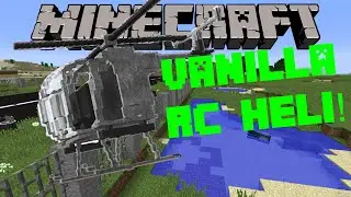Minecraft | RC HELICOPTER IN VANILLA! | Custom Command 1.8 / 1.8.1