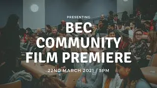 BEC Community Film Premiere