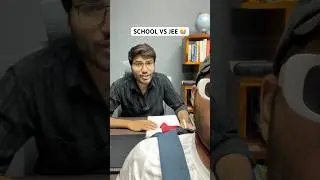 ❌SCHOOL VS JEE (Self-Study)?! | How to Manage? #jee #motivation