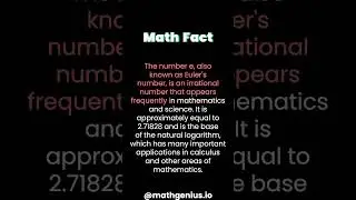 Exploring the Fascinating World of Euler's Number: The Mathematical Constant e