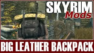 Skyrim SE Mods - Big Leather Backpack