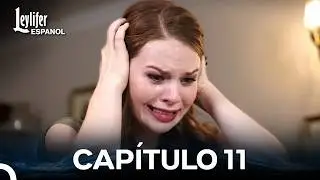 Leylifer Capitulo 11 (Doblado en Español)