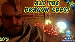 All The Dragon Eggs!!! - Ark Survival Ascended Scorched Earth