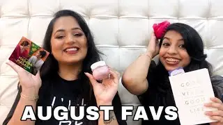 AUGUST FAVS | Dinkle and Urvi