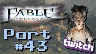 Fable Anniversary - Part 43: Bandit Bounty Hunt
