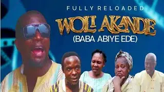FULL STORY OF SAMSON AKANDE [BABA ABIYE] PART 2