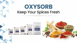 How Oxygen Absorbers Extend Spice Shelf Life | Packaging Guide