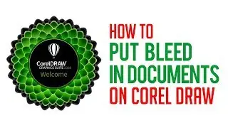 How to put Bleed in Document in Corel draw - Tutorial 5  (English)