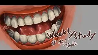 WeeklyStudy 143: Teeth