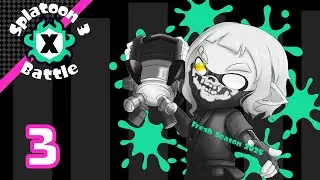 Splatoon 3 X Battle 