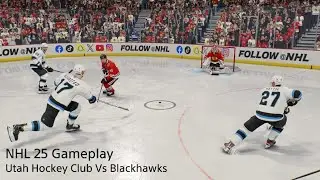 NHL 25 Gameplay Utah Hockey Club Vs Blackhawks