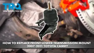 How to Replace Front Lower Transmission Mount 2007-2011 Toyota Camry